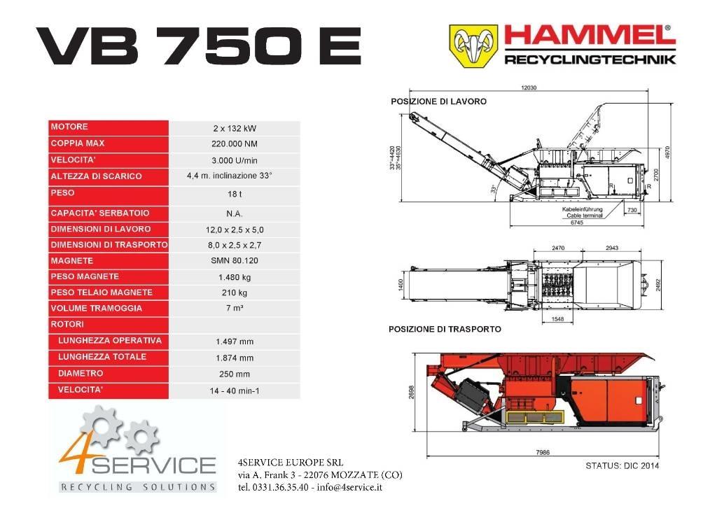 Hammel VB 750 E Trituradoras de deshechos